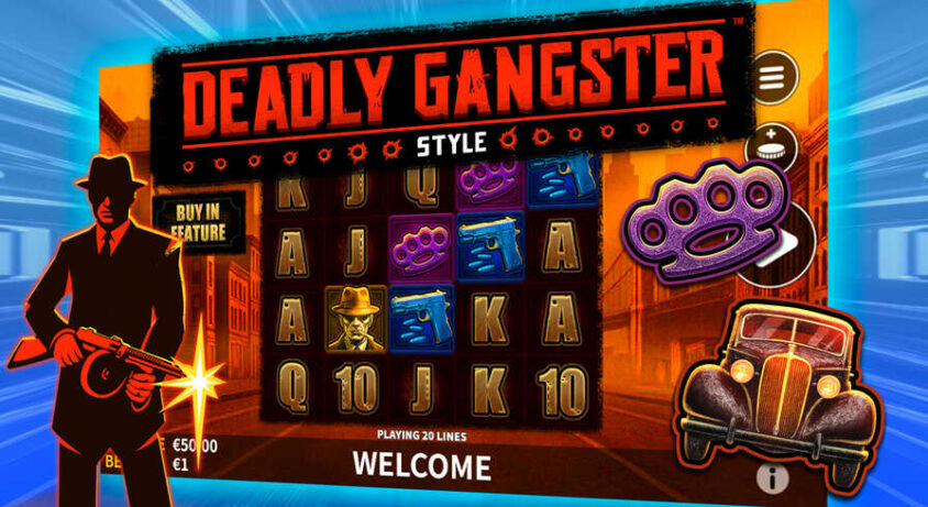 Deadly Gangster Style